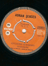 Adnan Şenses : Gençliğim Gidiyor / Gittiğini Görmesin Gözlerim (7", Single)