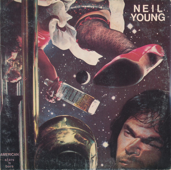 Neil Young : American Stars 'N Bars (LP, Album, Win)