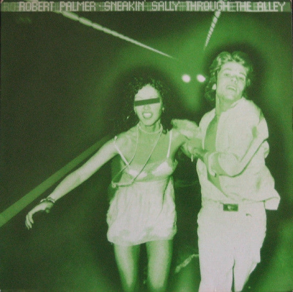 Robert Palmer : Sneakin' Sally Through The Alley (LP, Album, RE)