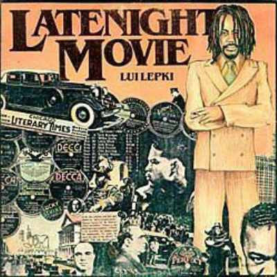 Lui Lepki* : Late Night Movie (LP, Album, RP)