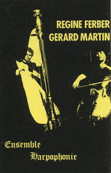 Régine Ferber, Gérard Martin : Ensemble Harpophonie : Ensemble Harpophonie (Cass, Album)