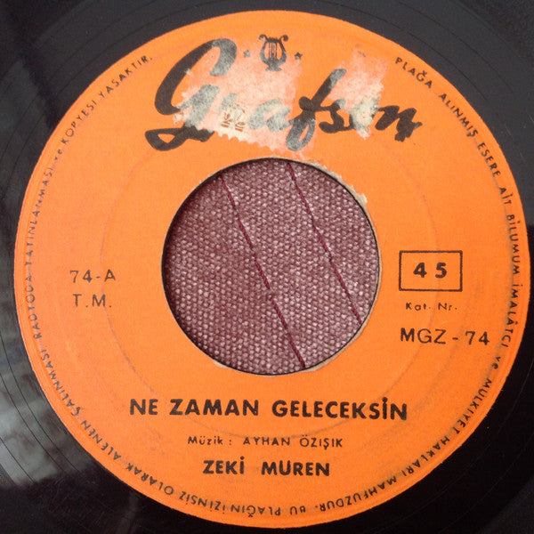 Zeki Müren : Ne Zaman Geleceksin / Doymadım Sana (7", Single, Ora)