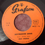 Zeki Müren : Ne Zaman Geleceksin / Doymadım Sana (7", Single, Ora)