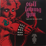 Various : Still Loving You (LP, Comp)