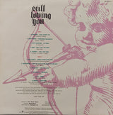 Various : Still Loving You (LP, Comp)