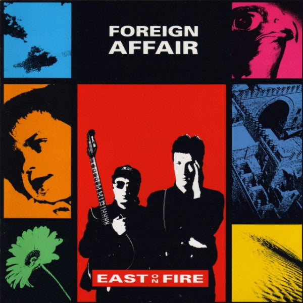 Foreign Affair : East On Fire (LP, Album)