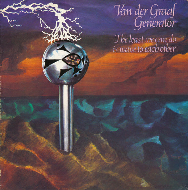 Van Der Graaf Generator : The Least We Can Do Is Wave To Each Other (LP, Album, RE)
