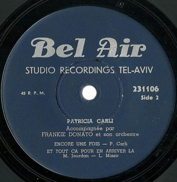 Patricia Carli : Les Mal-Aimés (7")