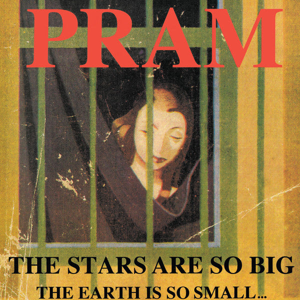 Pram : The Stars Are So Big The Earth Is So Small ...Stay As You Are (LP, Album, RE, 180)