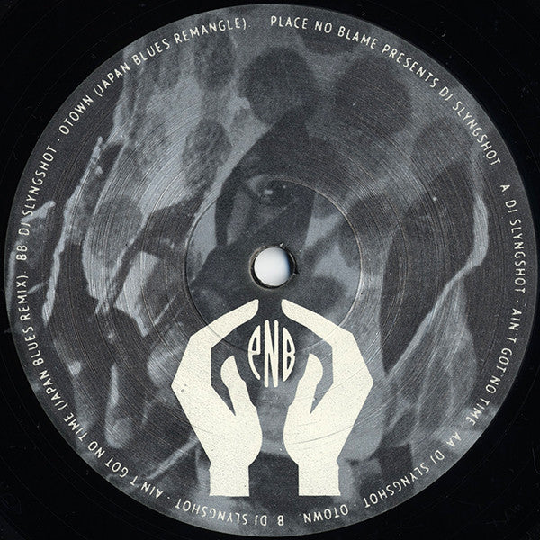 DJ Slyngshot : Ain't Got No Time (12", EP)