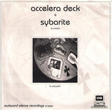 Accelera Deck & Sybarite : Untitled (7", Ltd)