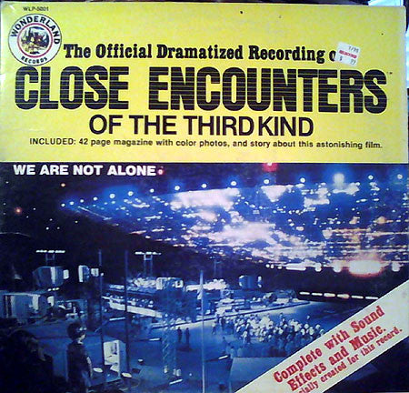 Unknown Artist : The Official Dramatized Recording Of Close Encounters Of The Third Kind (LP, Gat)