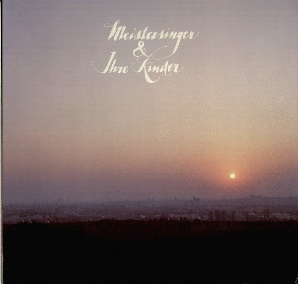 Meistersinger & Ihre Kinder : Meistersinger & Ihre Kinder (LP, Album)