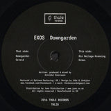 Exos : Downgarden (12", 180)