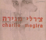 Charlie Megira And The Hefker Girl = צ'רלי מגירה ונערת ההפקר* : Rock'n'roll Fragments = פראגמנטים רוקנ'רוליים (CD, Album)
