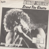 Bernard Lavilliers : Stand The Ghetto (7", Single)