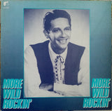 Various : More Wild Rockin'  (LP, Comp)