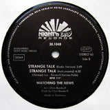 Watching The News : Strange Talk (12", Maxi)