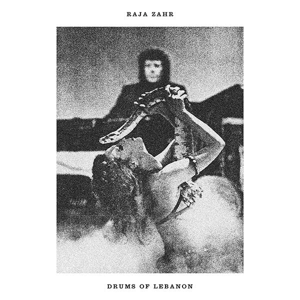 Raja Zahr : Drums Of Lebanon (12", RE, RM)
