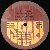The Platina : Live At The "Bar Barim" = "הקלטה חיה ב"ברברים (LP, Album, RSD, RE, RM, 180)