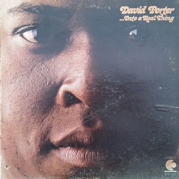David Porter | ...Into A Real Thing