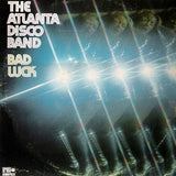 The Atlanta Disco Band | Bad Luck