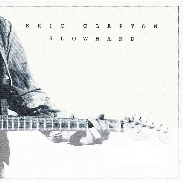 Eric Clapton | Slowhand