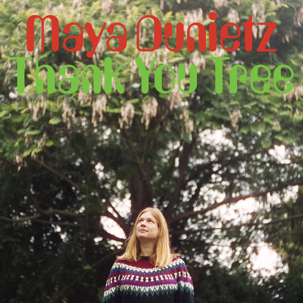 Maya Dunietz | Thank You Tree