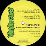 Expander (9) : Mind Your Own Business (12")