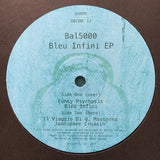 Bal5000 : Bleu Infini EP (12", EP, Num)