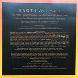 BNQT : Volume 1 (LP, Album, Ltd, Ora)