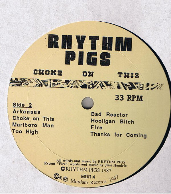 Rhythm Pigs : Choke On This (LP, Album)