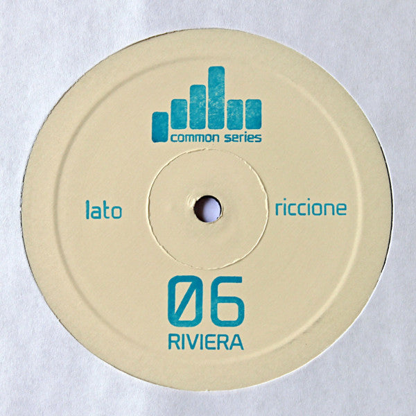 Common Series : CS 06 (RIVIERA) (12", Ltd, Num, 140)