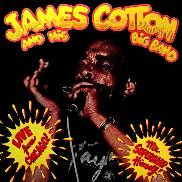 James Cotton And His Big Band : Live From Chicago! - Mr. Superharp Himself! (LP, Album, RE, 180)