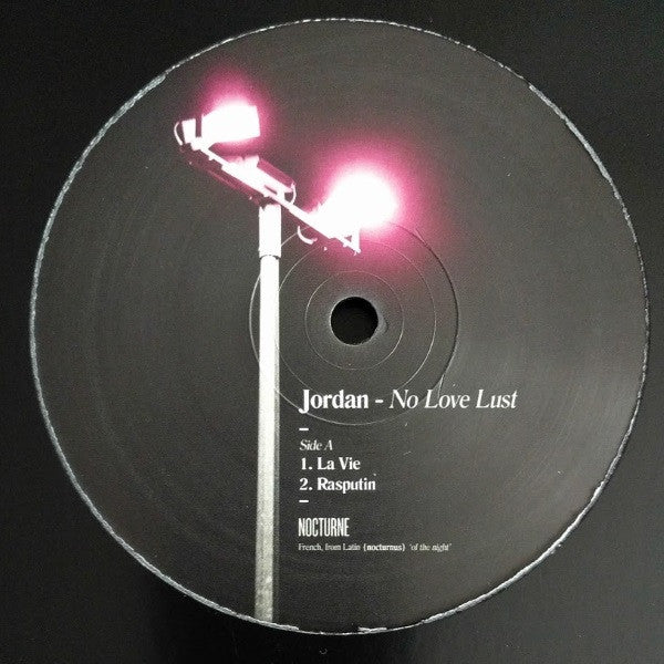 Jordan (53) : No Love Lust (12")