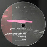 Jordan (53) : No Love Lust (12")