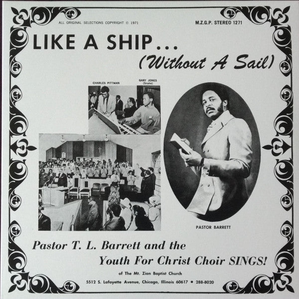 Pastor T. L. Barrett And The Youth For Christ Choir : Like A Ship... (Without A Sail) (LP, Album, RE)