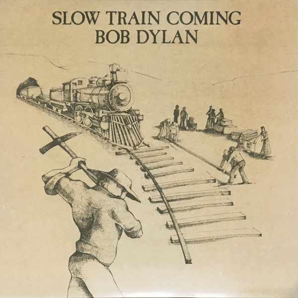 Bob Dylan : Slow Train Coming (LP, Album, RE, RM, 180)