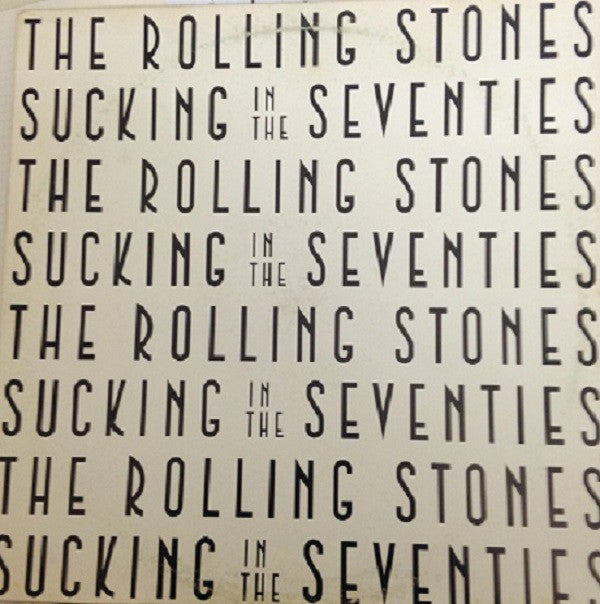 The Rolling Stones : Sucking In The Seventies (LP, Comp)