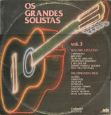 Waldir Azevedo, Dilermando Reis : Os Grandes Solistas Vol. 3 (LP, Comp)