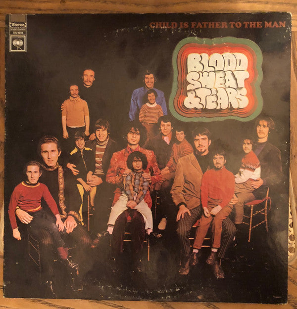 Blood, Sweat And Tears : Child Is Father To The Man (LP, Album, RP)