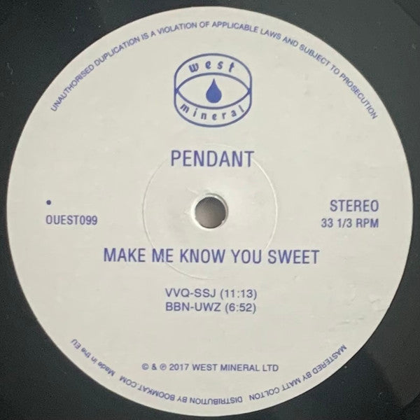 Pendant (2) : Make Me Know You Sweet (2xLP, Album, Ltd)