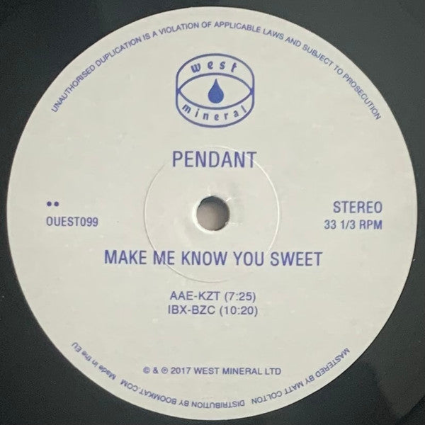 Pendant (2) : Make Me Know You Sweet (2xLP, Album, Ltd)