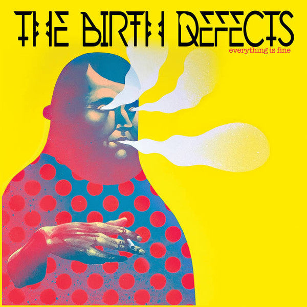The Birth Defects : Everything Is Fine (LP, Album, Dar)