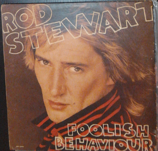 Rod Stewart : Foolish Behaviour (LP, Album)