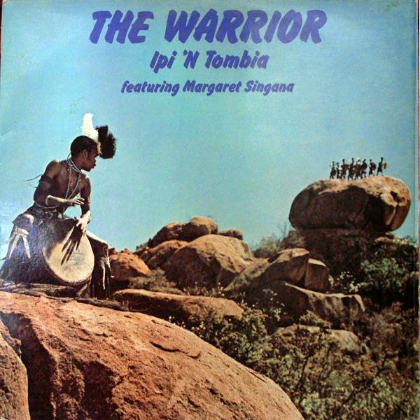 Ipi-Tombi Featuring Margaret Singana : The Warrior (LP, Album, Gat)