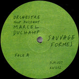 Orchestre Tout Puissant Marcel Duchamp : Sauvage Formes (LP, Album)