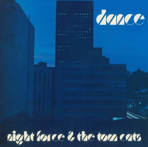 Night Force (3) & Tom Cats (2) : Dance (LP, Album, RE, RM)