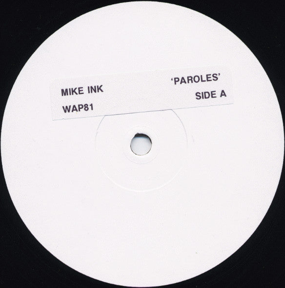 Mike Ink : Paroles (2x12", Promo, W/Lbl, Sti)