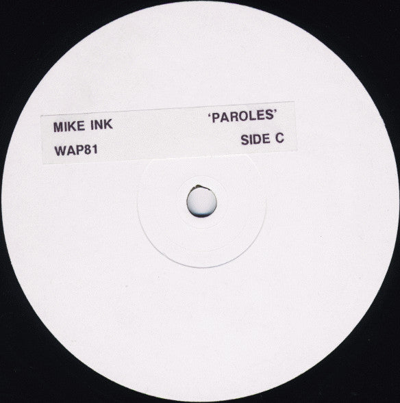 Mike Ink : Paroles (2x12", Promo, W/Lbl, Sti)